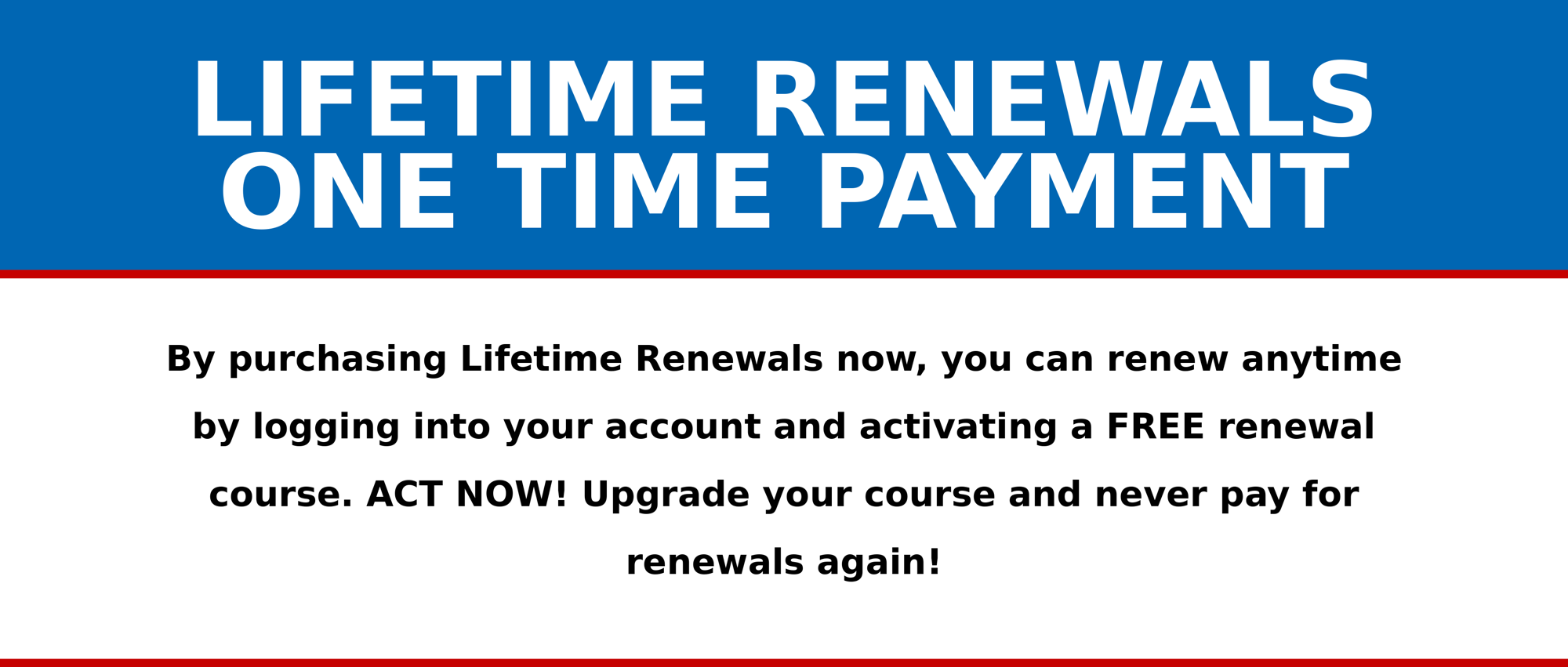 Promotional banner for Lifetime Renewals one-time payment option with free future renewals.